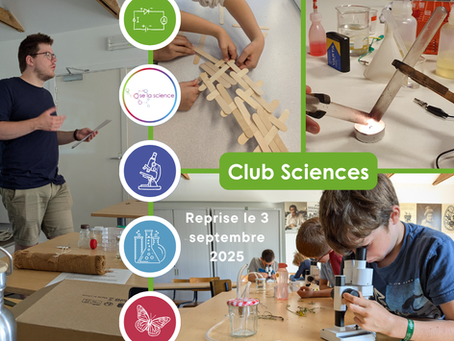 Bientôt, la rentrée du Club Sciences !