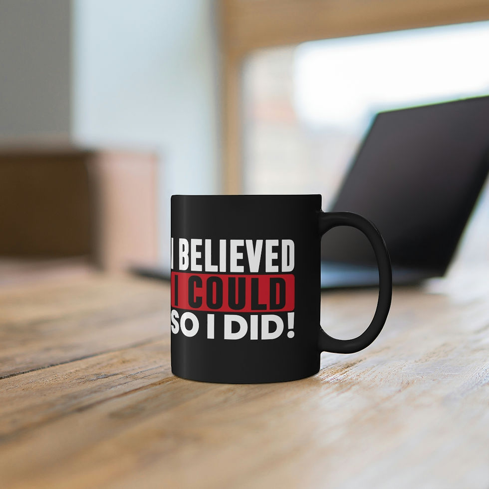 Thumbnail: I Believed I Could 11oz Black Mug