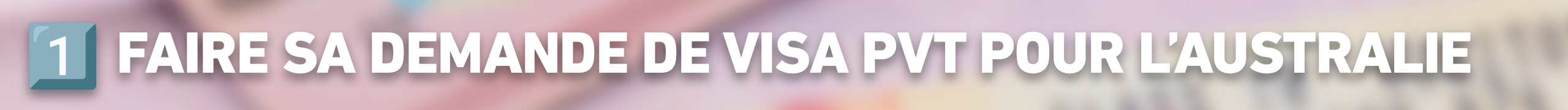 Faire sa demande de PVT pour l'Australie