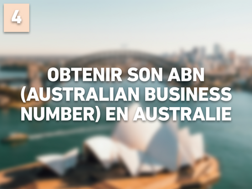 Obtenir son ABN en Australie (Australian Business Number)
