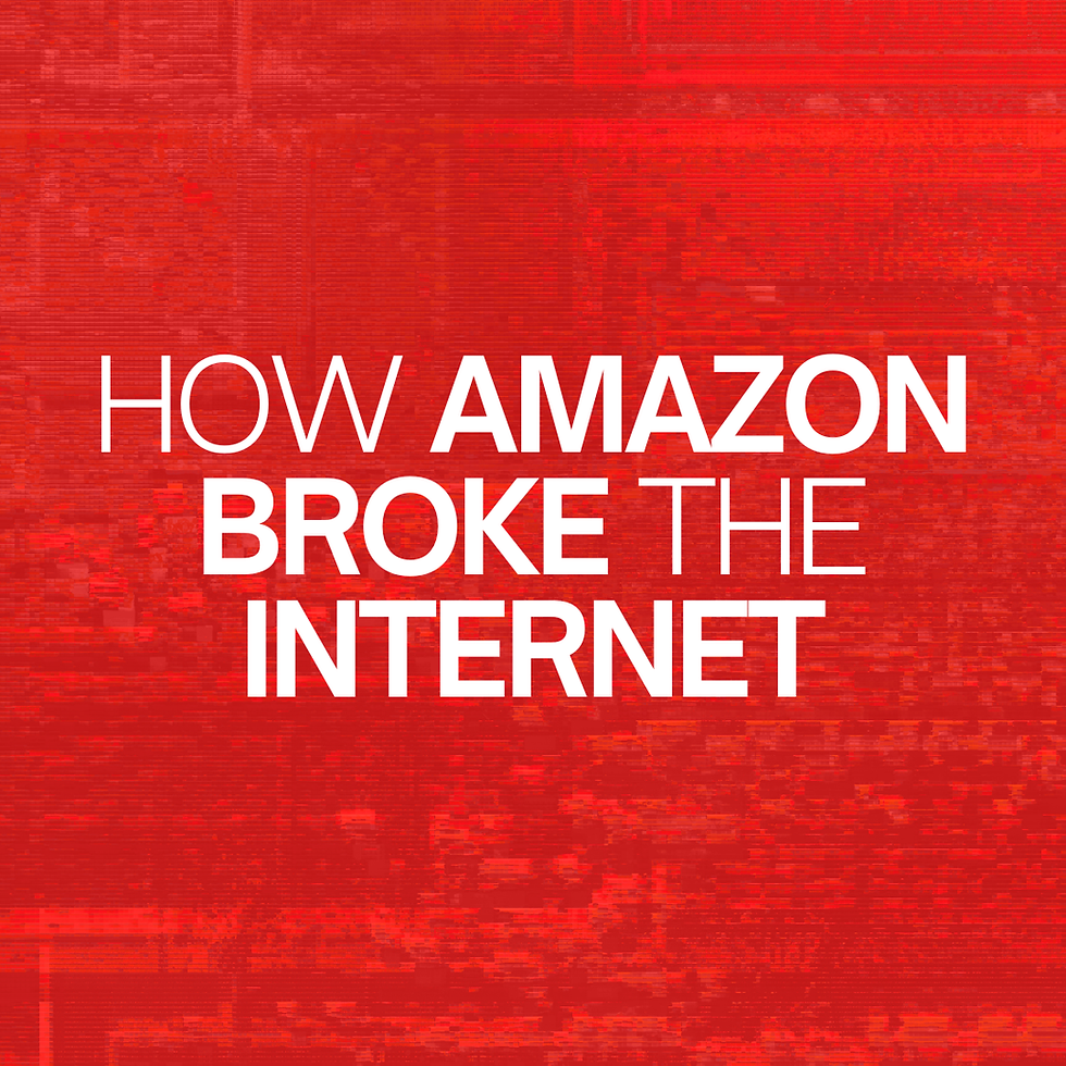 How Amazon Broke the Internet
