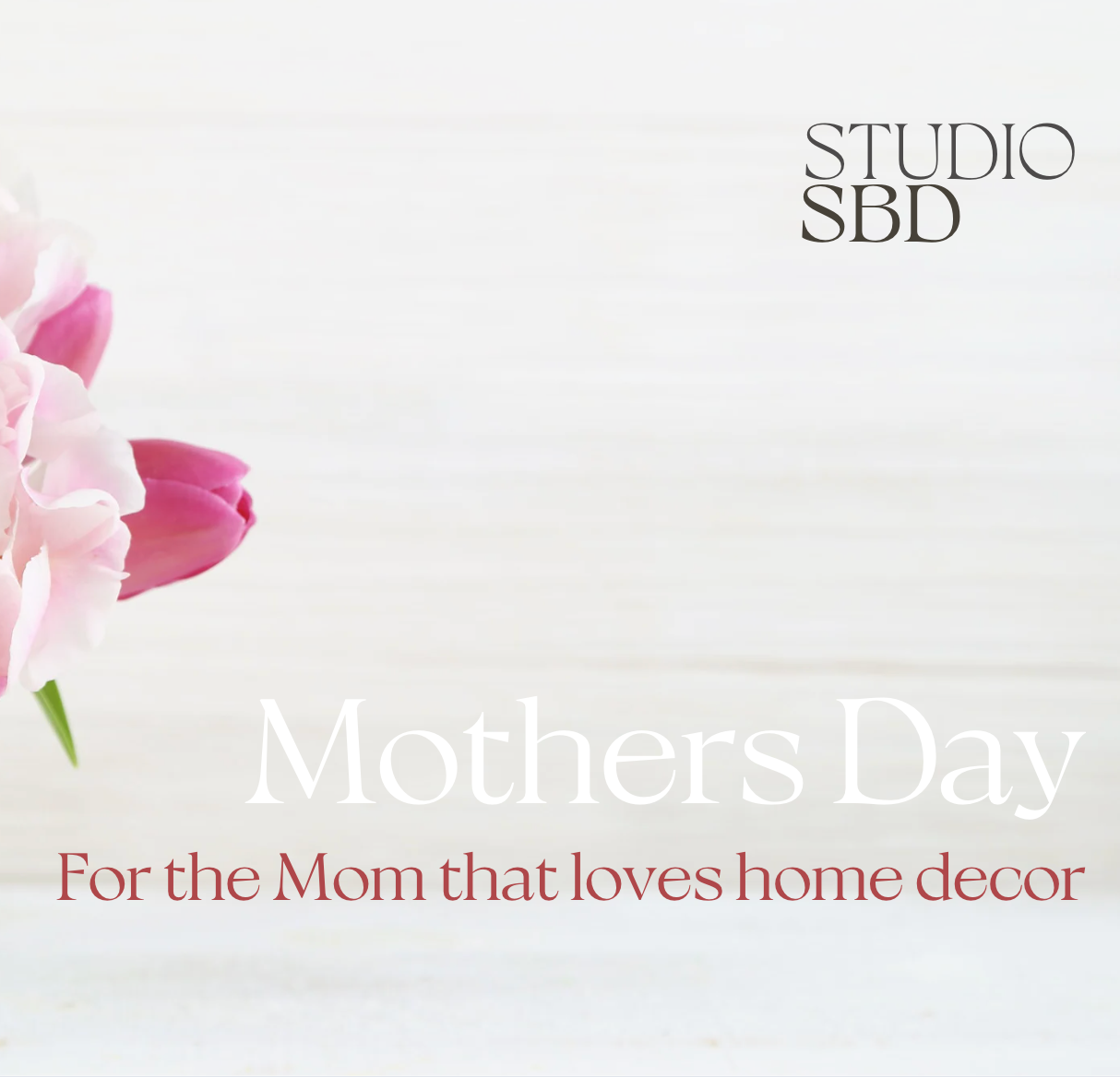 Mothers Day: For the Mom that loves home decor