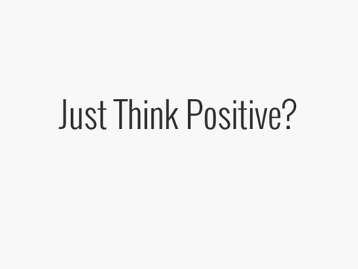 Just Think Positive?