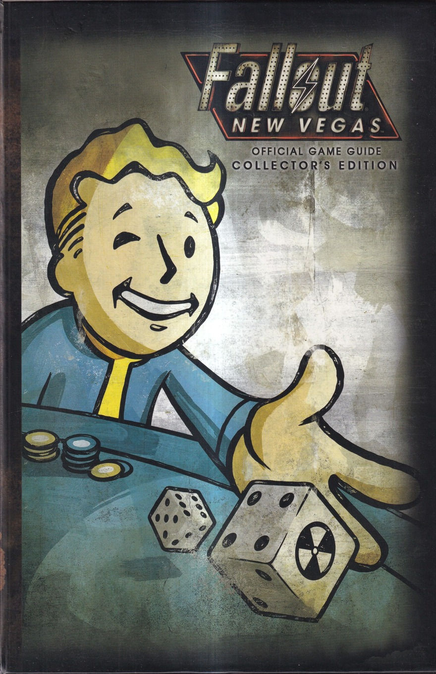 Cover of the Fallout: New Vegas Official Game Guide – Collector’s Edition featuring Vault Boy smiling and rolling dice at a casino table, with chips and a radiation-symbol die on a worn, retro-style background.