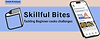 SkillfulBites banner_edited_edited_edited_edited.png