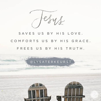 Love, Grace, Truth ...