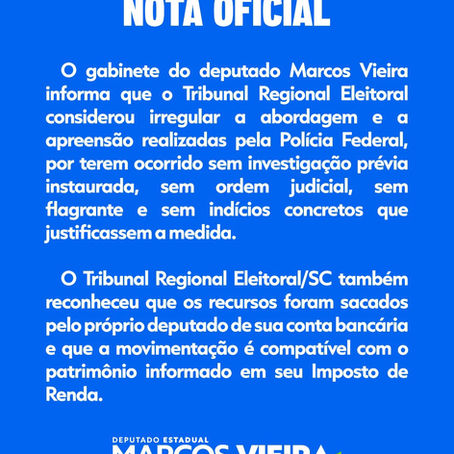 Deputado Marcos Vieira emite nota oficial e aponta "ok" do TRE para saque