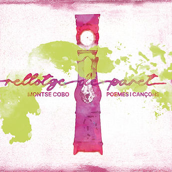 MONTSE COBO POEMES I CANÇONS RELLOTGE DE PARET.jpg