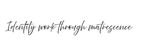 Identity work through matrescence.PNG