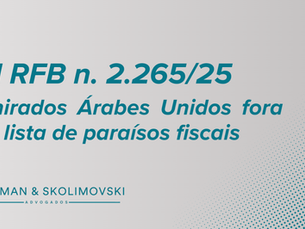 Emirados Árabes Unidos são retirados da lista de paraísos fiscais da RFB
