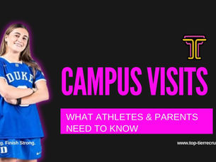 Campus Visits: What Athletes & Parents Need to Know