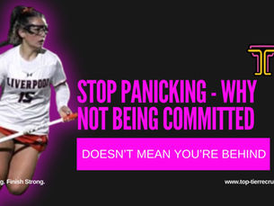 Stop Panicking — Why Not Being Committed Yet Doesn’t Mean You’re Behind with Coach Mindy McCord, USF WLax Head Coach
