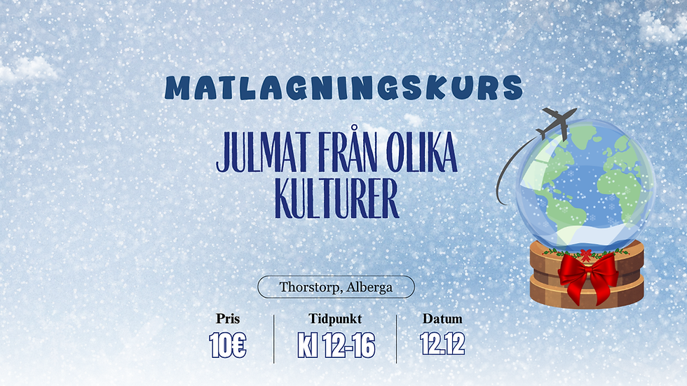 Matlagningskurs 12.12 i Alberga - Julmat från olika kulturer