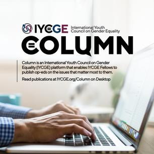 Column: IYCGE's Fellowship Op-Ed Series
