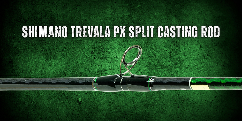 Shimano Trevala PX Casting Rod: Performance and Versatility Review
