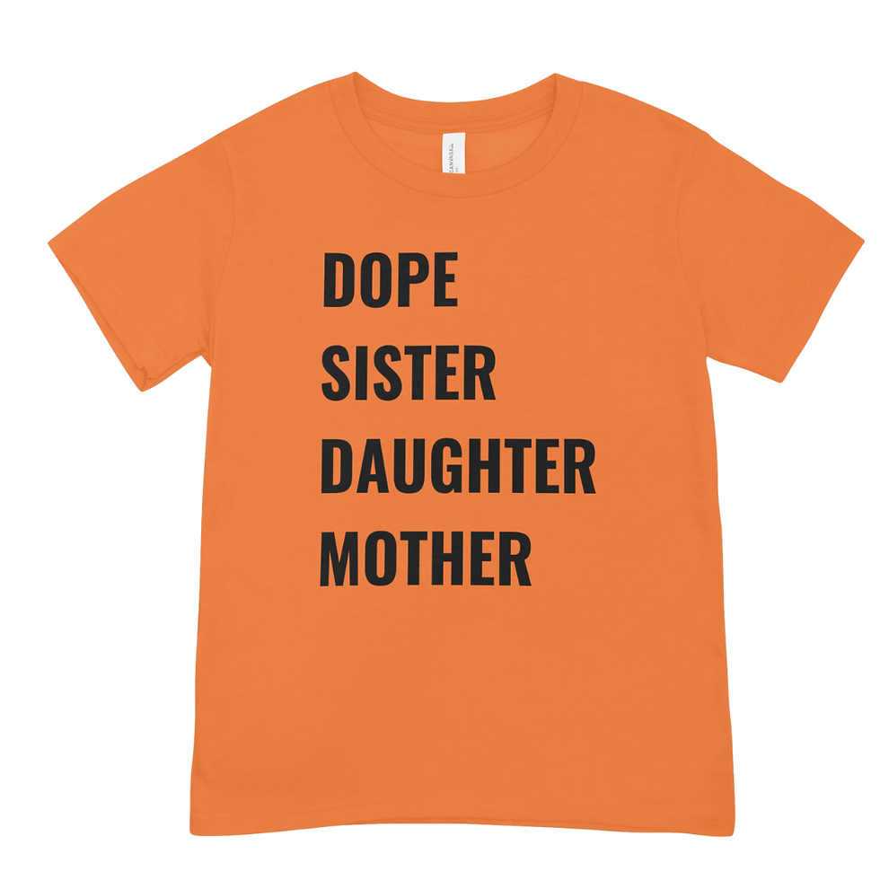 Thumbnail: Dope Sister Daughter Mother