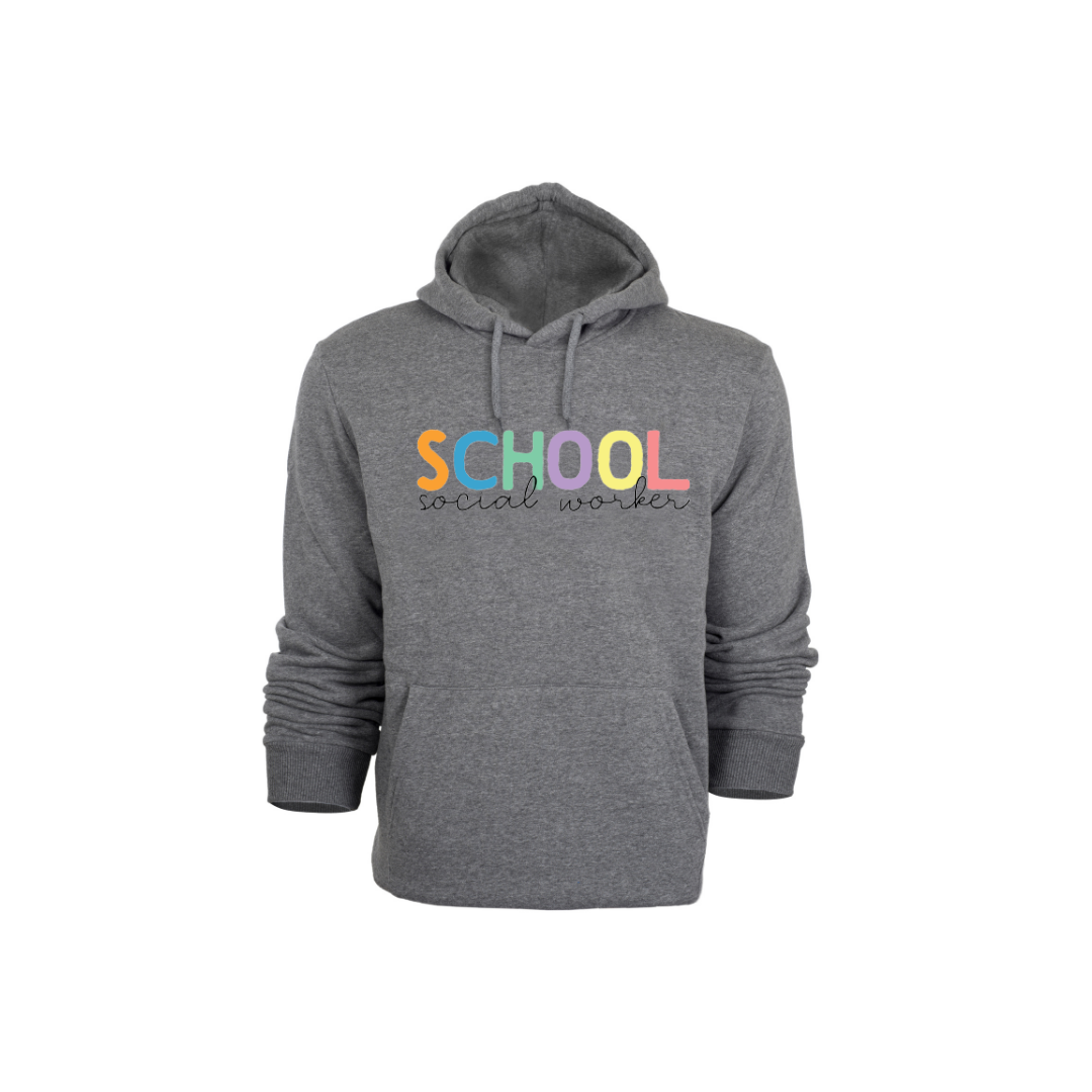 School Social Worker Hoodie (Colorful Font)
