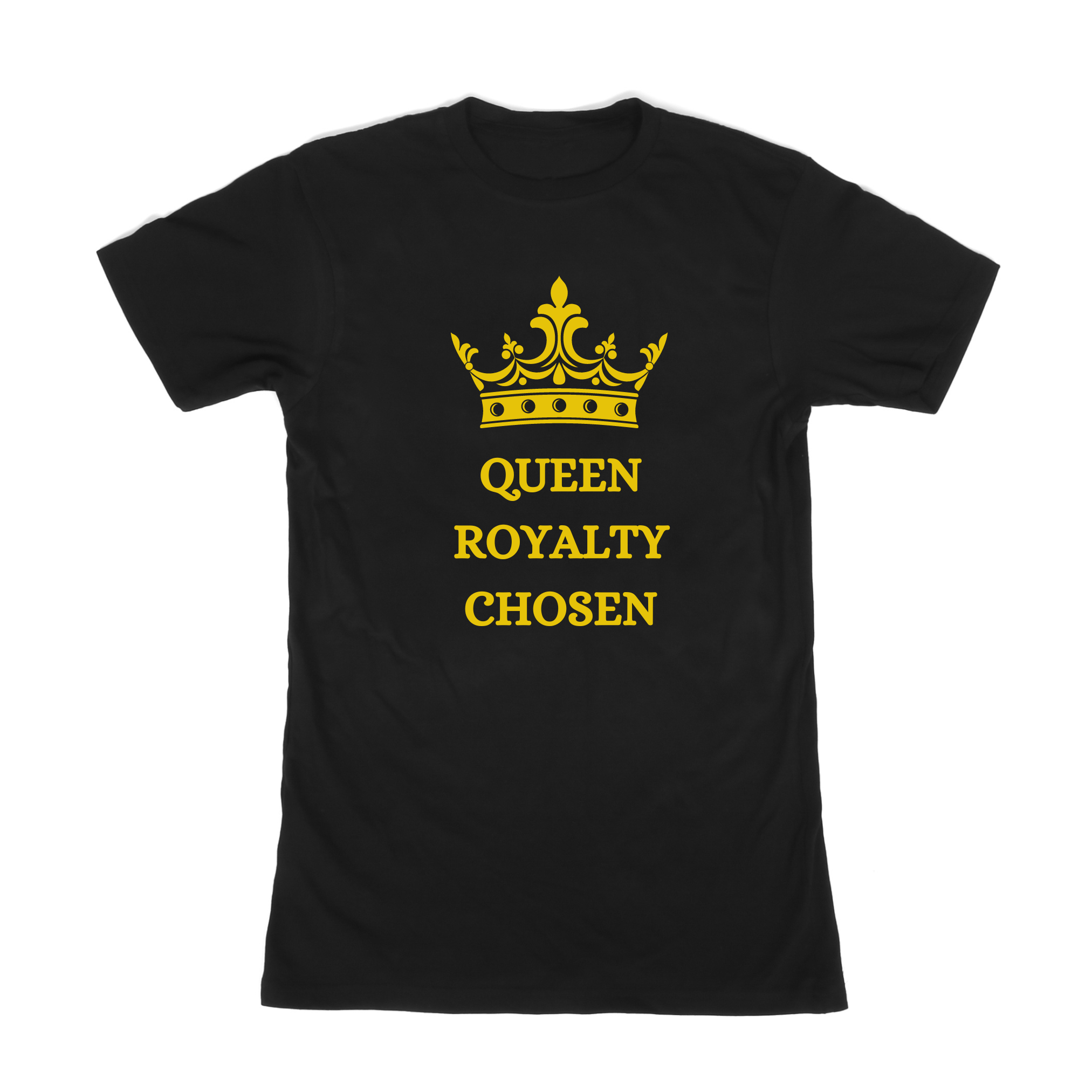 Queen Royalty Chosen Shirt