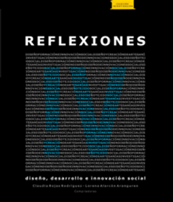 REFLEXIONES IV. DISEÑO DESARROLLO E INNOVACION SOCIAL