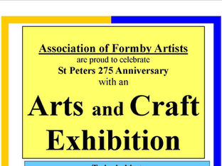 Arts and Craft Exhibition to celebrate St Peter’s 275th Anniversary and a Flower Festival