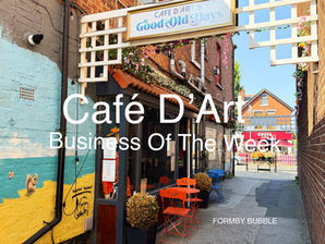 Café D’Art is Business of the Week serving Formby for more than a quarter of a century!