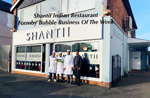 Congratulations to Shantii Indian Restaurant - Formby Bubble Business of The Week!
