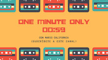 One Minute Only el canal de los consejos