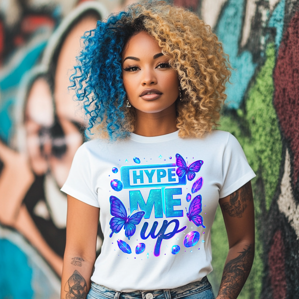 Hype Me Up PNG Digital Download | Bold Butterfly Glitter Design | Sublimation