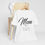 Thumbnail: Mom - Strong Water - T-Shirt