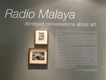 Exhibition review of NUS Museum's 'Radio Malaya: Abridged Conversations About Art'