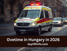 Overtime in Hungary: 2026 Overview (Labor Law, Mt könyve) 