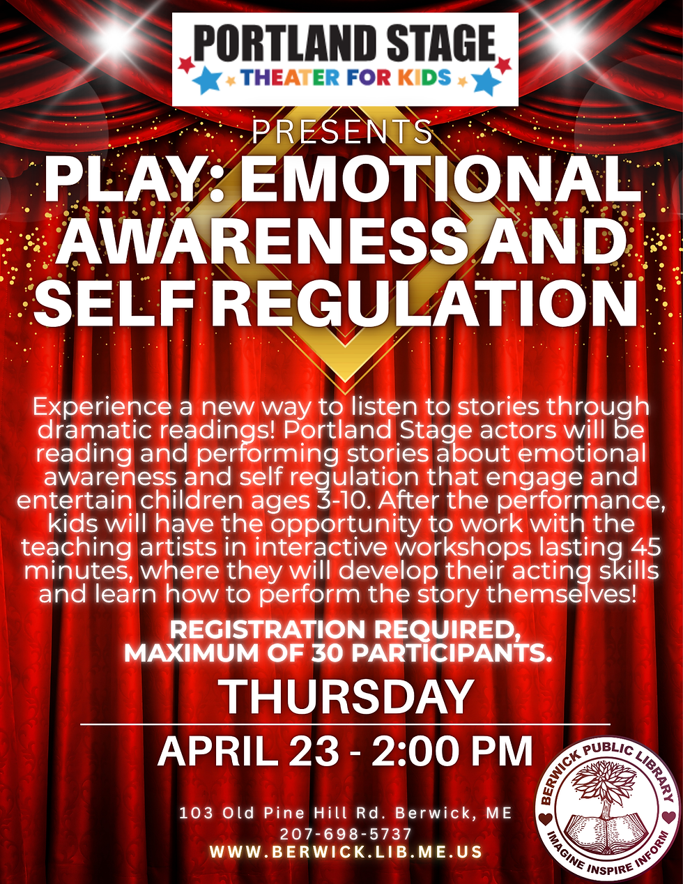 Portland Stage will be visiting the library on April 23rd at 2pm