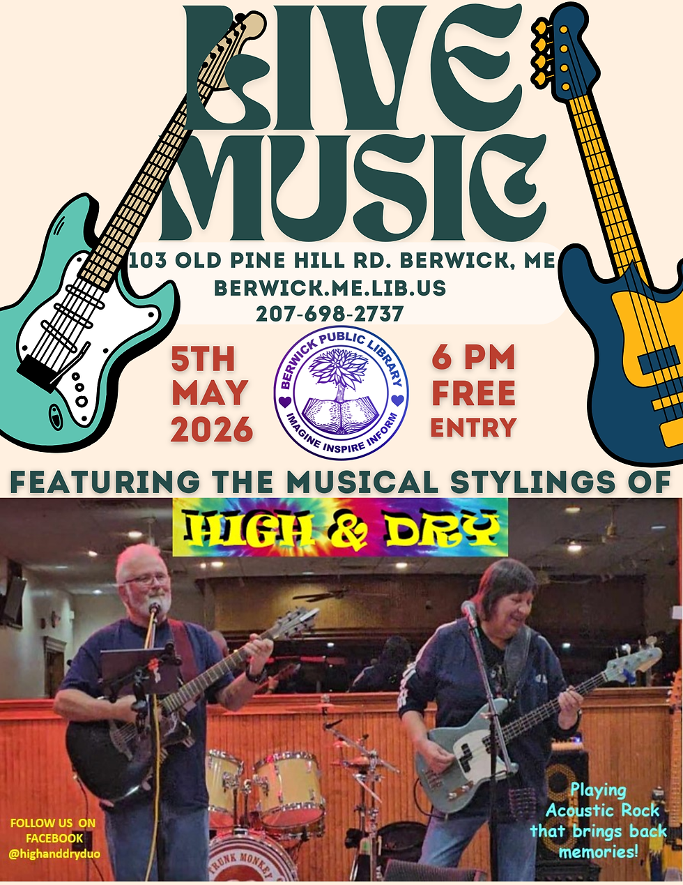 High and Dry will be performing May 5th at 6pm