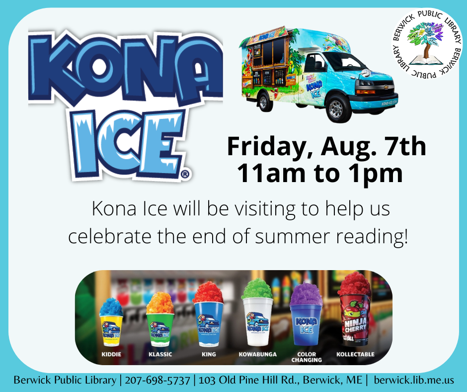 Kona Ice will visit the library on August 7th from 11am to 1pm