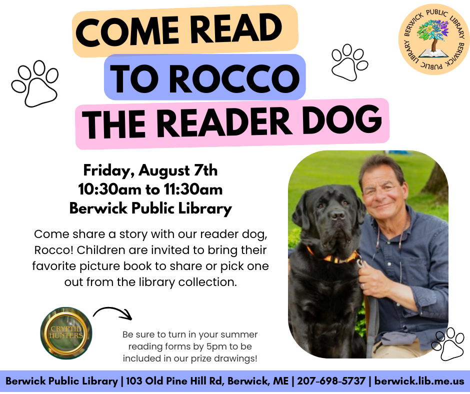 Come read to Rocco the Reader Dog on August 7th from 10:30am to 11:30am