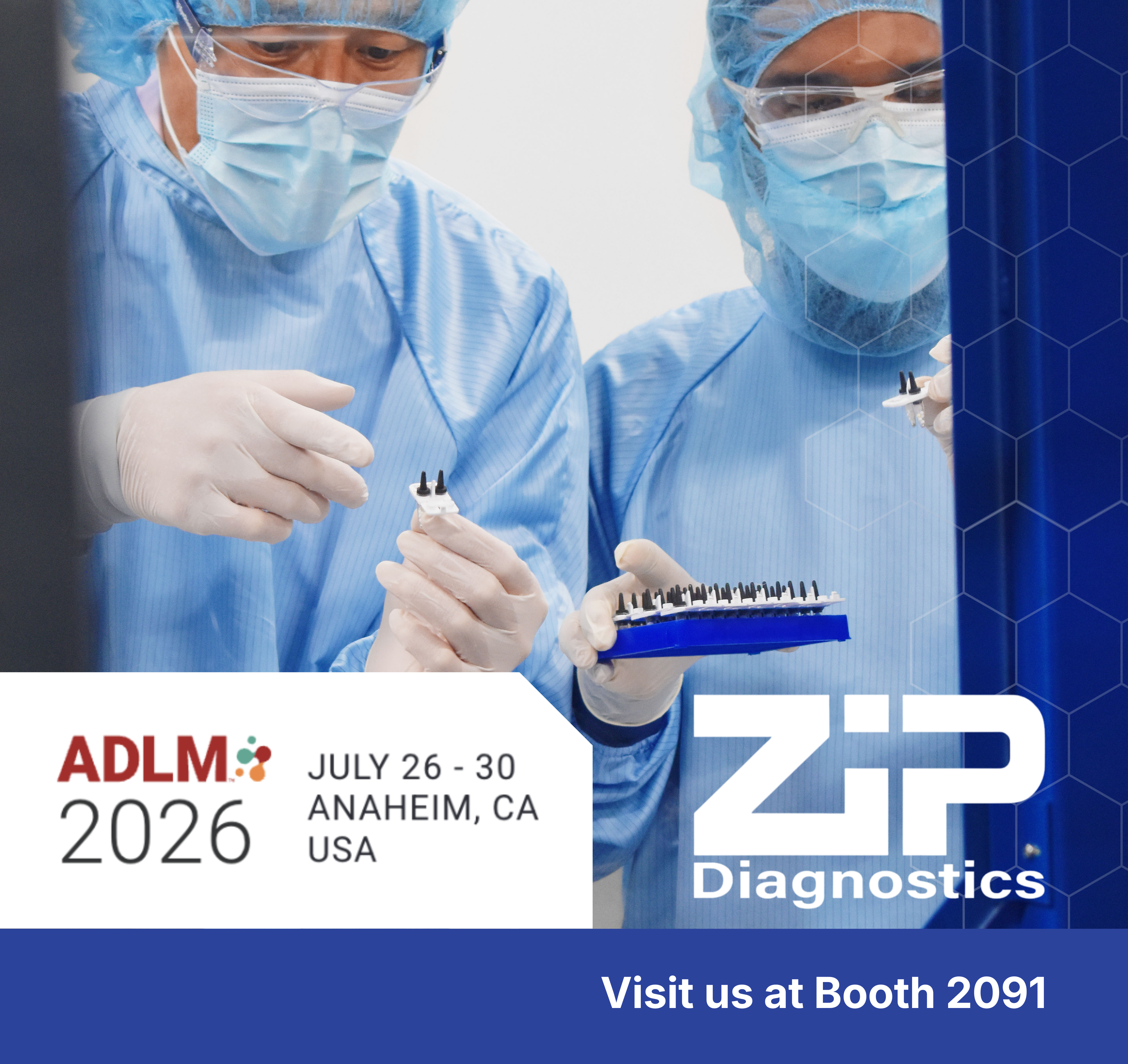 ZIP Diagnostics at ADLM 2026 | Booth 2091 | Anaheim, CA – July 26–30