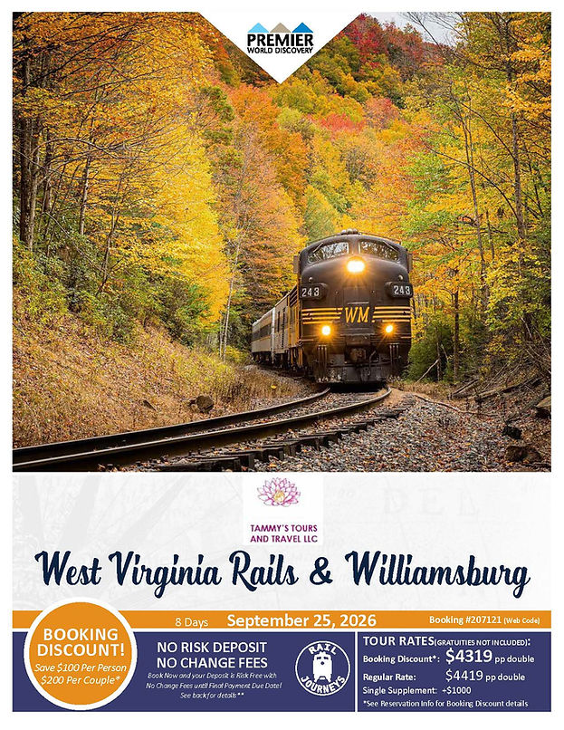 WEST VIRGINIA RAILS & WILLIAMSBURG - Tammys Tours and Travel, LLC - 25SEP26(UPDATED BROCHU