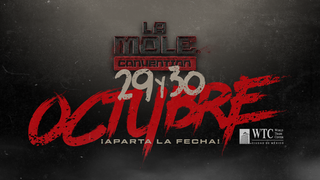 La Mole Convention Horror Edition 2022 llegará el WTC de la CDMX