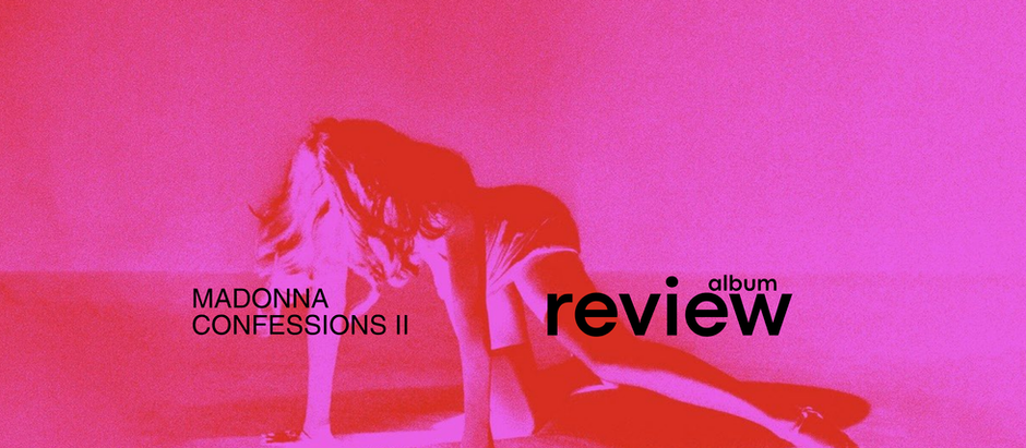 Quando você ainda tem muito a confessar - 'CONFESSIONS II' Album Review