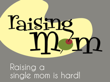 Raising Mom.jpg