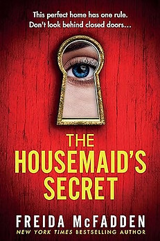 the housemaids secret by freida mcfadden.jpg