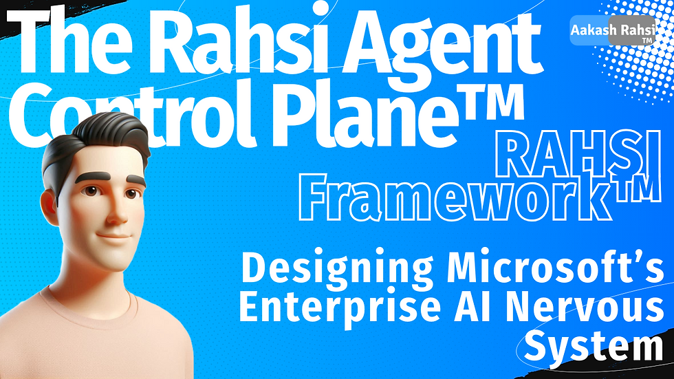 Rahsi Agent Control Plane™
