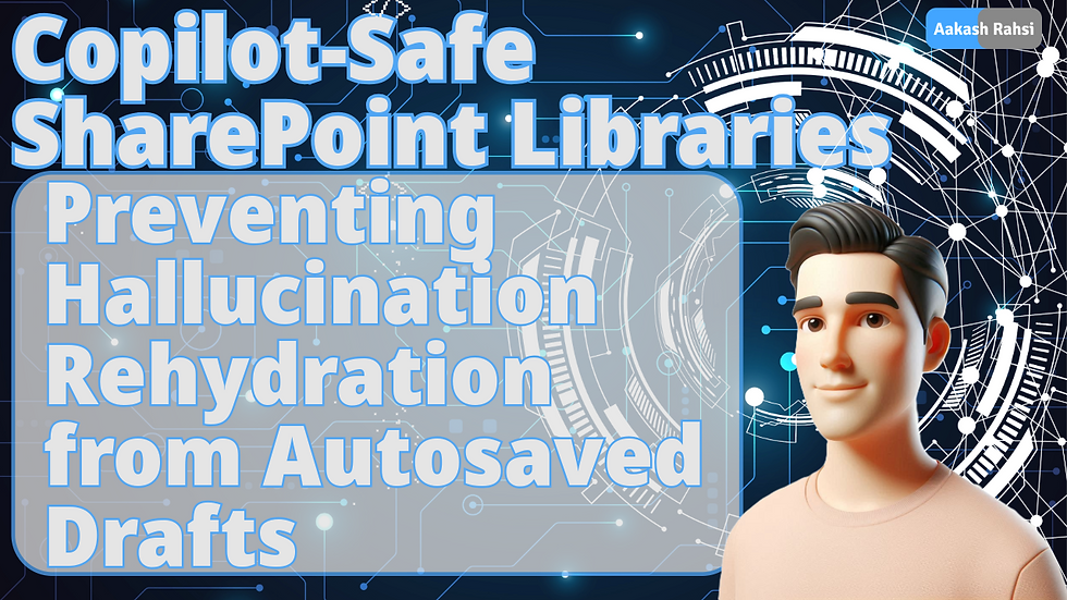 Copilot-Safe SharePoint Libraries