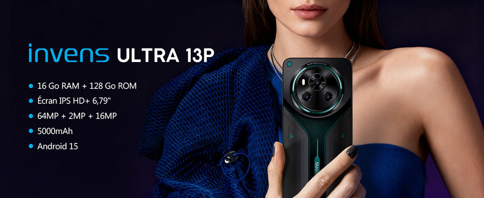 Le invens Ultra 13P 4G Android 15 (4+12)GoRAM+128GoROM/1TB Écran HD+ 6.79" 90Hz caméra arrière 64+2MP selfie16MP  batterie 5000mAh CPU HELIO G81 Double SIM/OTG/Fingerprint/Prise Casque 3,5 mm/BT5.0