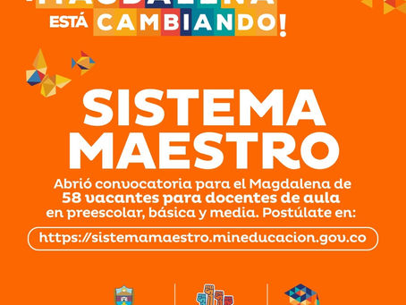 Apertura de 58 vacantes para docentes en el Magdalena a través del Sistema Maestro