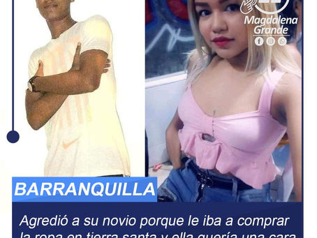 Agredió a su novio porque le iba a comprar la ropa en tierra santa y ella quería una cara.
