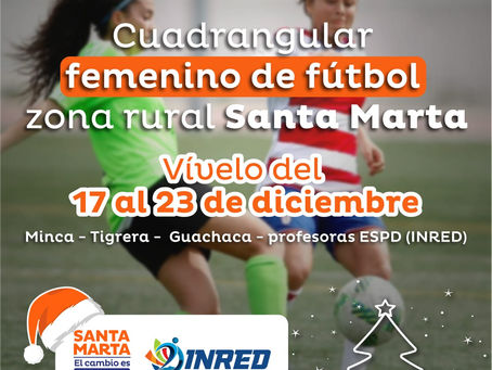 Se inicia cuadrangular femenino de fútbol en el área rural y turística de Santa Marta 