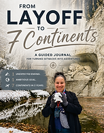 From Layoff to 7 Continents Journal - 1.png