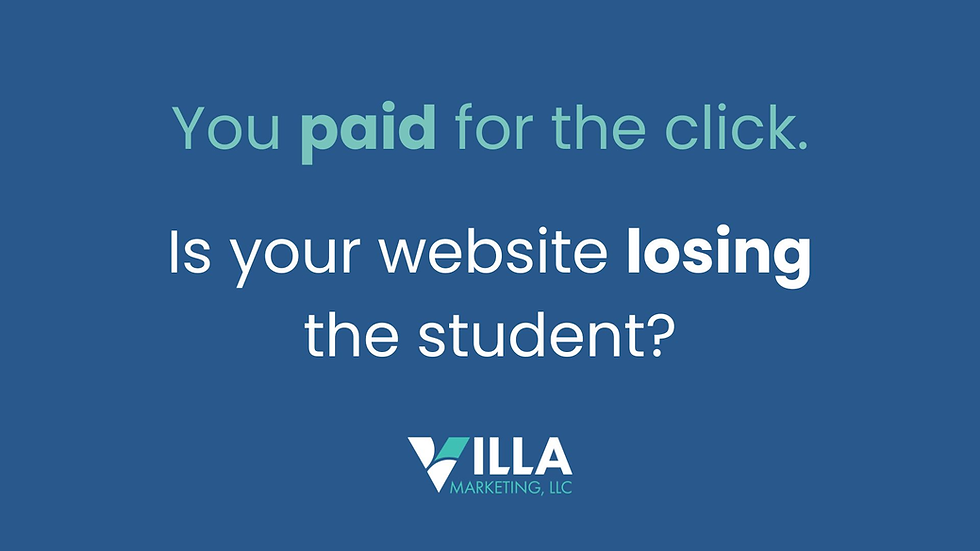 You Paid for the Click. Is Your Website Losing the Student?