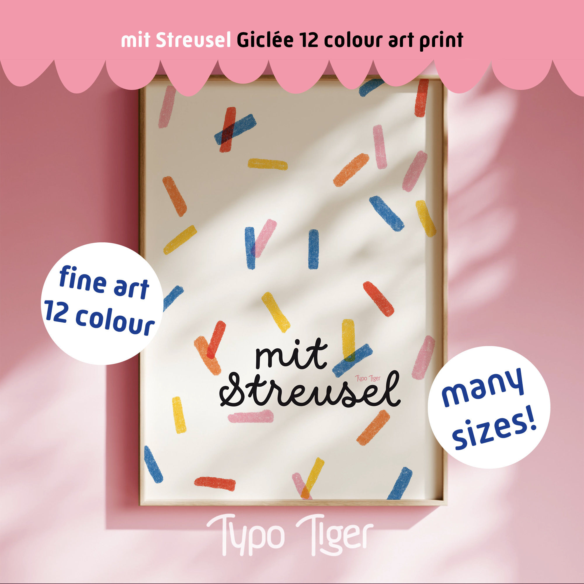 MIT STREUSEL Kunstdruck Giclée